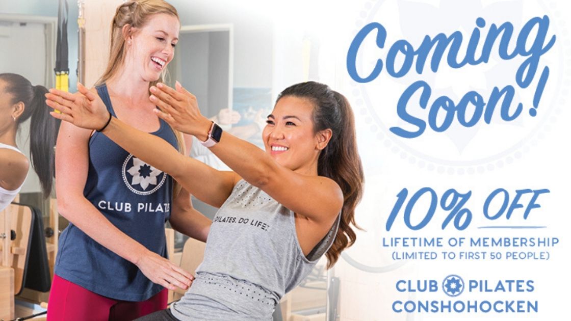 New Deal: Club Pilates Conshohocken offering 10% lifetime discount to 50  Founding Members - MoreThanTheCurve