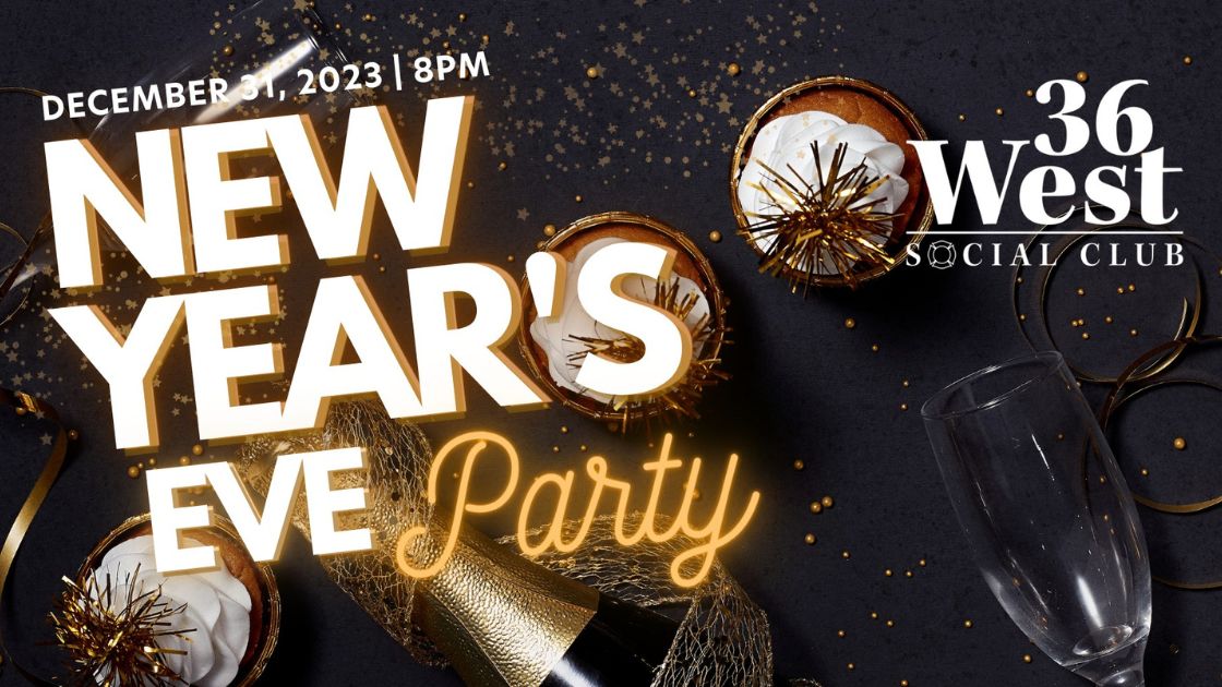 New Year's Eve Party at 36 West Social Club in Conshohocken